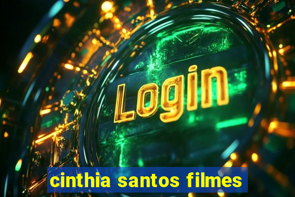 cinthia santos filmes